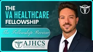 The VA Healthcare System Administrative Fellowship: Dan Bishop