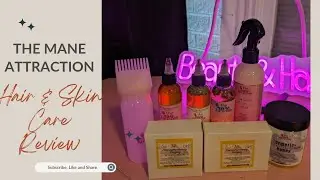 The Mane Attraction ‎ @ADayWithShay hair and skin review/routine
