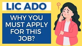 LIC ADO 2023 | Kyu Apply karna chahiye? Banker Couple