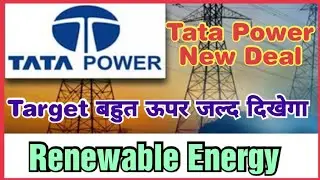 Tata Power Target Very High Renewable Energy Tata Power New Deal Offshore wind Energy