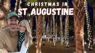 A CHRISTMAS WEEKEND IN ST. AUGUSTINE, FL ✨🌴 Best things to see & do during the Nights of Lights! 