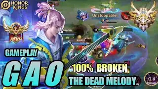 THE DEAD MELODY ! Gao Honor of Kings (HOK) mid Lane best hero in high ranked | pro player gameplay