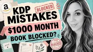 ОШИБКИ AMAZON KDP: заблокированные книги и отмена публикации бестселлера!