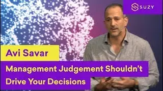 Management Judgement Shouldn't Drive Your Decisions | Avi Savar | SMW 2018