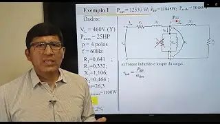 Aula16b Circuito Equivalente do Motor de Inducão   Exemplos