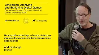 Andreas Lange - Gaming cultural heritage in Europe (Keynote 1)
