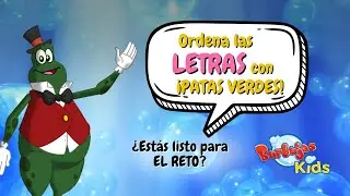 BURBUJAS KIDS - Ordena las letras con Patas Verdes. 🐸