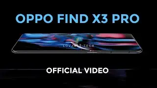 OPPO Find X3 Pro - Official Introduction Video #AwakenColour #OPPOFindX3Pro