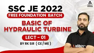 SSC JE 2022 | Mechanical + Civil Engineering | Basic Of Hydraulic Turbine #1
