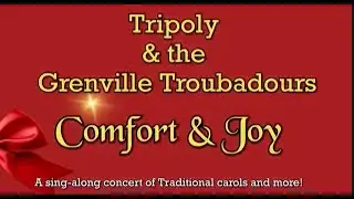 Comfort & Joy by Tripoly and The Troubadours - Traditional and Modern Carols - Dec 19 2025