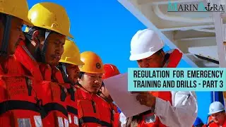 Regulation for Emergency training and drills - Part 3