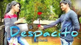 Despacito Song by Mani Mk