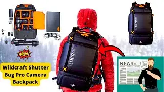 Wildcraft Shutter Bug Pro Camera Backpack Unboxing I Wildcraft Shutter Bug Pro Camera Review