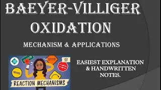 BAEYER-VILLIGER OXIDATION | Mechanism | Applications | Easiest explanation | Handwritten easy notes