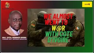 We Nearly Went To W@r With Cote D'Ivoire - Former Dep. Defense Minister Derrick Oduro