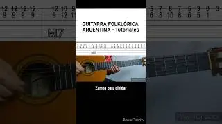 Zamba para olvidar. #folclore #tutorialyoutube #guitarra