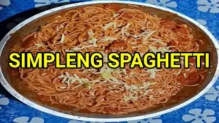 Simpleng Spaghetti | Murang Recipe na Masarap Pang-Bahay