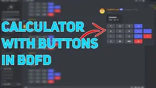 Calculator Command Using Buttons in Bot Designer For Discord | BDFD