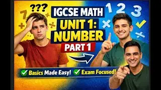IGCSE Math UNIT 1 Numbers PART 1 Top Secrets Revealed