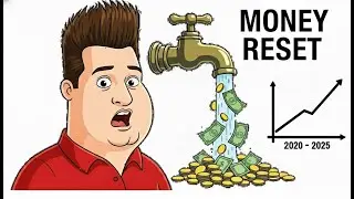 They&rsquo;re About to RESET Your Money (What You Must Need to Know)