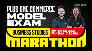 Plus One Commerce Model Exam - Business Studies | MARATHON | Xylem Plus One Commerce