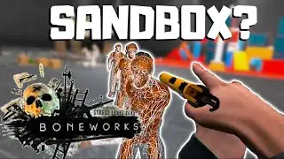 playing sandbox mode in boneworks