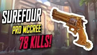 WHEN SUREFOUR SOLO CARRY MCCREE! 78 KILLS! 26K DMG! [ OVERWATCH TOP 500 SEASON 5 ]