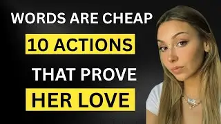 10 Things Women ONLY Do For Men They TRULY Love