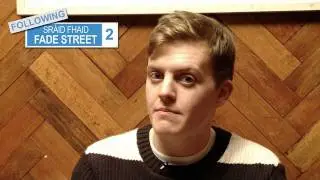 Following Fade Street (Season 2 Episode 2)