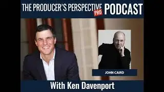 The Producer's Perspective Podcast Episode 43 - John Caird