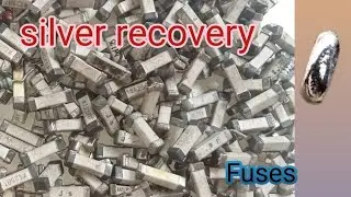 silver recovery from fuses/ Easy Recover Silver process