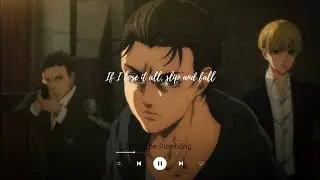 SIM - Rumbling  | Attack On Titan | Lyric |  If i lose it all | Lyricsish |