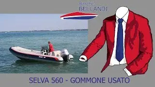 SELVA 560 gommone usato [test in acqua]