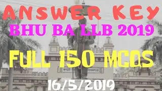 BHU BA LLB ANSWER KEY 2019 | BHU UET 2019 BA LLB  ANSWER KEY | BHU BA LLB 2019 ENTRANCE EXAM