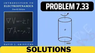 Griffiths Problem 7.33 solution | introduction to electrodynamics (4th Edition) Griffiths solutions
