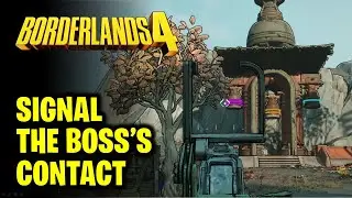 Mob Rules - How to Signal the Boss's Contact | Borderlands 4