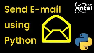Send E-mails using Python - Simple and Easy