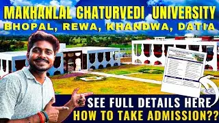 MCU Bhopal Admission 2025 Begins! | Exam & Interview | All You Need to Know about #mcubhopal