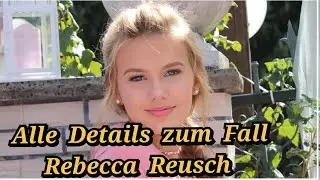 Der Fall Rebecca Reusch die Chronologie, die Theorien, die Vorwuerfe an die Ermittler