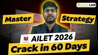 Master Strategy To Crack AILET 2026 in 60 Days #ailetexam #nludelhi