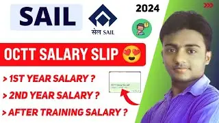 SAIL OCTT Salary Slip 2024 😍। SAIL OCTT Training Period Salary 2024। Sail octt vacancy 2024। Salary