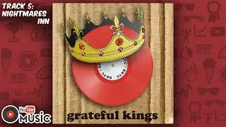 Nightmares Inn (Audio) ∙ &ldquo;grateful kings&rdquo; by RKVC ∙ YouTube Audio Library