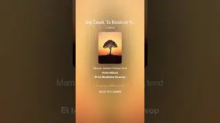 Sop Tawah, Tu Restes en Nous