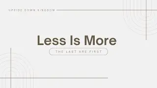 Less Is More - Control