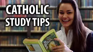 How to Study the Catholic Way