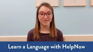Learn a Language with HelpNow