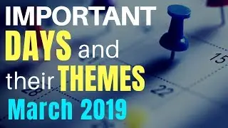 |MARCH 2019|-Important Days and Themes SBI PO, LIC AAO, IDBI PO