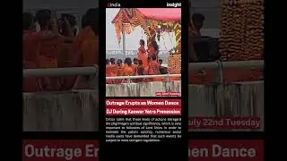 Kanwar Yatra DJ Dance: Faith or Fun | Insight Media