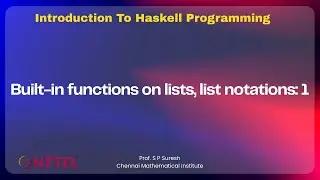 Built-in functions on lists, list notations: 1