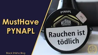 Musthave Pynapl 🍍🍍(Die Beste Ananas😮) BlackShishaBlog